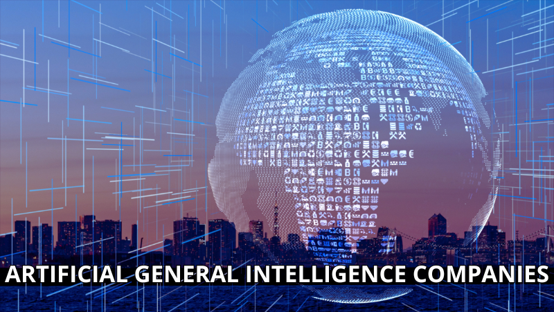 Artificial-General-Intelligence-Companies